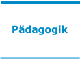 Pädagogik